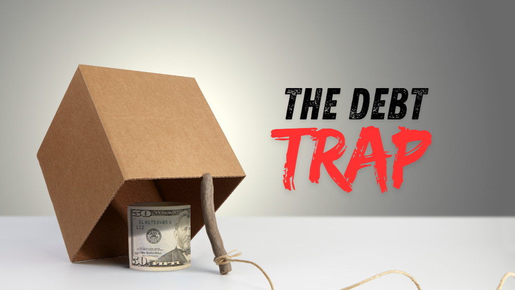 Debt trap